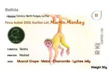 Load image into Gallery viewer, Bolivia-Finca Isabel 2026 Auction Lot Martin Monkey ISA-09 Geisha Washed